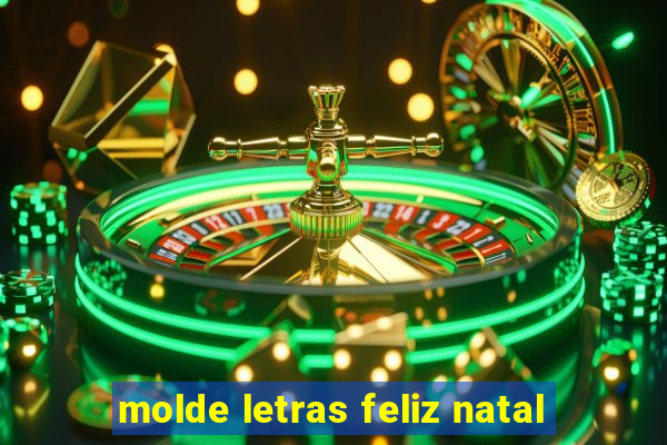 molde letras feliz natal